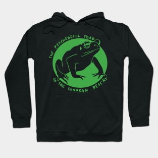 Bufo alvarius - The Psychedelic Toad of the Sonoran Desert Hoodie